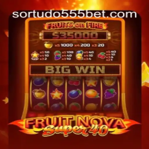 Descubra o Novo Jogo FruitNovaSuper40 e Aumente Suas Chances de Ganhar com o Código SORTUDO555
